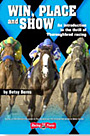 Win Place and Show